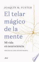 El telar mágico de la mente