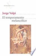 El temperamento melancólico