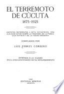 El terremoto de Cúcuta, 1875-1925