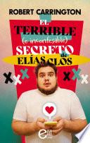 El terrible (e inconfesable) secreto de Elías Clos