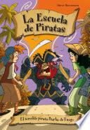 El terrible pirata Barba de fuego