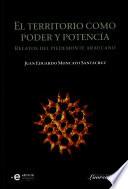 El territorio como poder y potencia