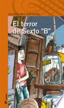 El Terror de Sexto B