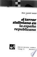 El terror staliniano en la España republicana