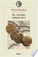 El tesoro americano y la revolución de los precios en España, 1501-1650