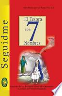 El Tesoro Con 7 Nombres
