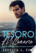 EL TESORO DE UN MILLONARIO
