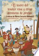 El tesoro del tenedor rosa y otras aventuras de piratas