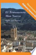 El Testamento Mas Nuevo Según San Tronco
