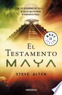 El testamento maya (Trilogía maya 1)