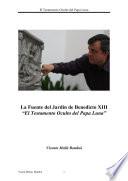 EL TESTAMENTO OCULTO DEL PAPA LUNA (BENEDICTO XIII)