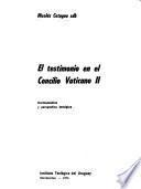 El testimonio en el Concilio Vaticano II