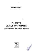 El texto de sus disparates