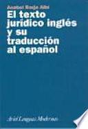 El texto jurídico inglés y su traducción al español