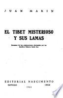 El Tibet misterioso y sus lamas