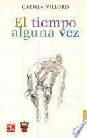 El tiempo alguna vez