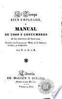 El Tiempo bien empleado, ó, Manual de usos y costumbres de las señoritas del buen tono