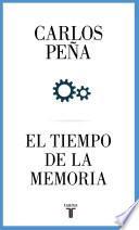 El tiempo de la memoria