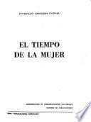 El tiempo de la mujer