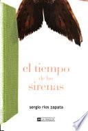 El tiempo de las sirenas
