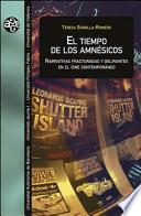 El tiempo de los amnésicos