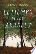 El tiempo de los árboles