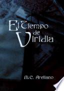 El Tiempo de Viridia