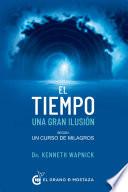 El tiempo una gran ilusión