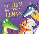 El tigre que vino a cenar (La ovejita que vino a cenar)