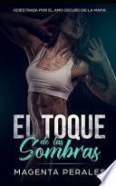 El Toque de las Sombras