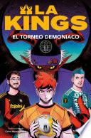 El torneo demoníaco (La Kings 3)