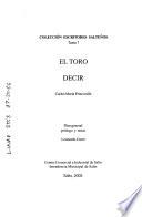 El Toro ; Decir