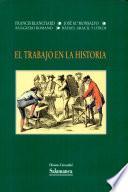 El trabajo en la historia