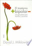 El trastorno bipolar