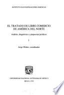 El Tratado de Libre Comercio de América del Norte