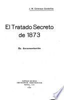 El Tratado secreto de 1873