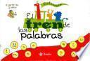 El tren de las palabras (obra completa)