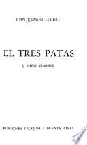El Tres Patas y otros cuentos