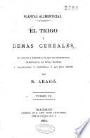 El trigo y demás cereales