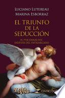 El triunfo de la seducción