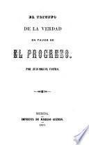 El triunfo de la verdad en favor de El Progreso.