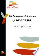 El truhán del cielo y loco santo (Anotado)