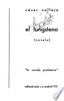 El tungsteno, la novela proletaria