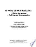 El turno de los inmigrantes