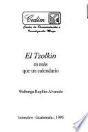 El tzolkin es más que un calendario