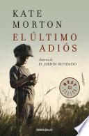 El último adiós / The Lake House
