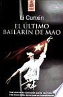 El último bailarín de Mao