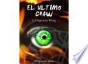 El Último Chaw