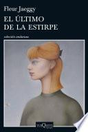 El último de la estirpe