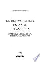 El último exilio español en América
